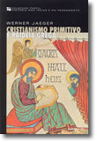 Cristianismo Primitivo e Paideia Grega