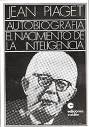 Livro Autobiografia El Nacimiento De La Inteligencia Jean