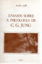 Ensaios Sobre a Psicologia de C. G. Jung