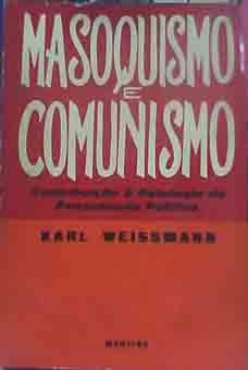 Masoquismo e Comunismo