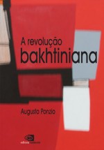A Revoluo Bakhtiniana