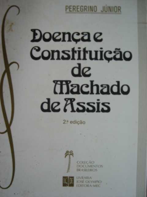 Doença e Constituição de Machado de Assis
