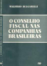 O Conselho Fiscal Nas Companhias Brasileiras