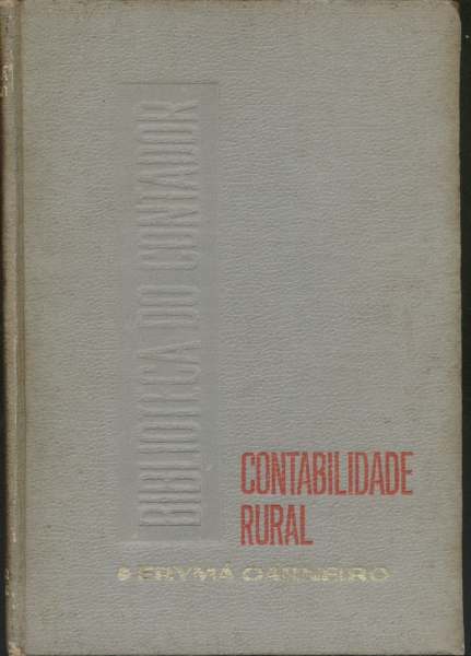 Livro Contabilidade Rural Uma Abordagem Decisorial Silvio Aparecido Crepaldi Estante Virtual 2243