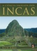 A cincia sagrada dos incas