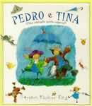 Pedro e Tina uma Amizade Muito Especial