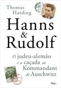 Hanns & Rudolf - O Judeu Alemão e a caçada ao Kommandant de Auschwitz