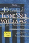 49 Contos de Tennessee Williams