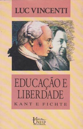 Educao e Liberdade: Kant e Fichte