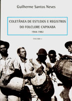 Coletânea de Estudos e Registros do Folclore Capixaba 1944 1982