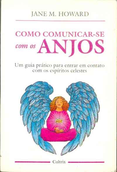 Como Comunicar-se Com os Anjos