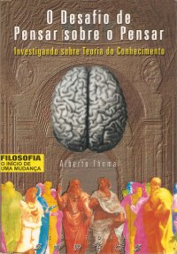 O Desafio de Pensar Sobre o Pensar