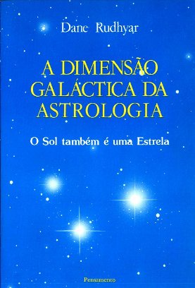 A Dimenso Galctica da Astrologia