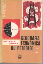 Geografia Econômica  do Petróleo