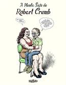 A Mente Suja de Robert Crumb