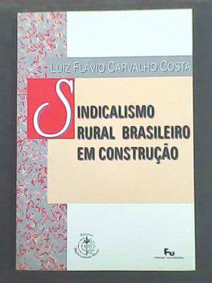 Sindicalismo Rural Brasileiro Em Construo