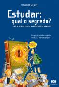 Estudar: Qual o Segredo?