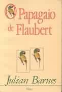 O Papagaio de Flaubert
