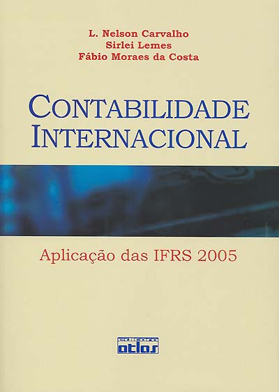 Contabilidade Internacional Aplicação das Ifrs 2005