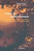 A Lógica do Capital-informação