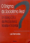 O Enigma do Socialismo Real