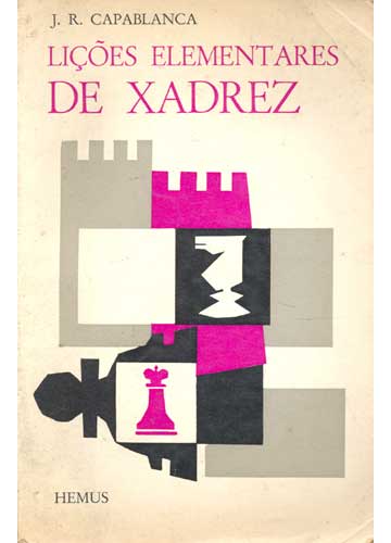 Livro Lecciones Elementales De Ajedrez de José Raúl Capablanca (Espanhol)