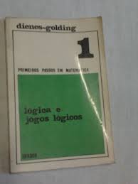 Livro: Lógica e Jogos Lógicos - Dienes Golding