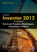 Autodesk Inventor 2012 - Professional - 1 Edição