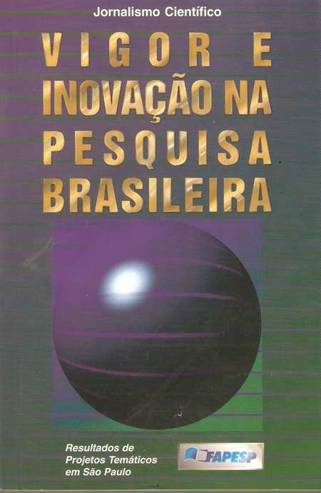Vigor e Inovação na Pesquisa Brasileira