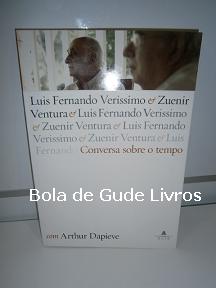 Conversa Sobre o Tempo - Luis Fernado Verissimo & Zuenir Ventura