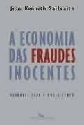 A Economia das Fraudes Inocentes