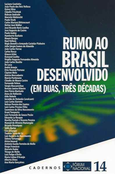 Rumo ao Brasil Desenvolvido (em Duas, Três Décadas) Cadernos 14