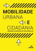 Mobilidade Urbana e Cidadania