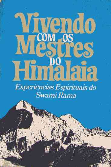 Vivendo Com os Mestres do Himalaia