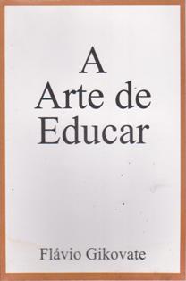 A Arte de Educar