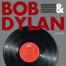 Bob Dylan - Gravações Comentadas e Discografia Completa