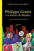Philippe Gratin - e o Retrato de Marilyn