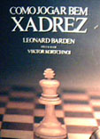 Livro Como jogar bem xadrez, de Leonard Barden. Capa du