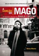 A cano do mago: a trajetria musical de Paulo Coelho