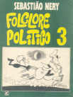 Folclore Político 3