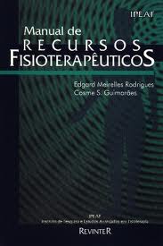 Livro: Manual De Recursos Fisioterapêuticos - Edgard Meirelles ...