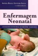 Enfermagem Neonatal Cuidado Integral ao Recm-nascido