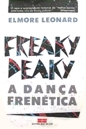 Freaky Deaky a Dana Frentica