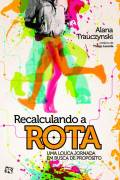 Recalculando a Rota