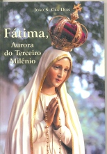 Fátima, Aurora do Terceiro Milênio