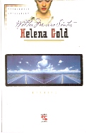 Helena Gold - o Doce Blues da Salamandra