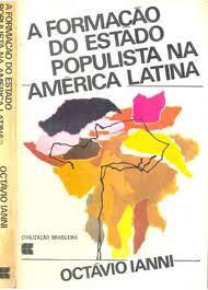 A Formao do Estado Populista na Amrica Latina