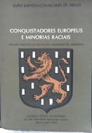 Conquistadores Europeus e Minorias Raciais