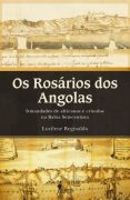 Os Rosrios dos Angolas