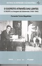O Suspeito Através das Lentes
